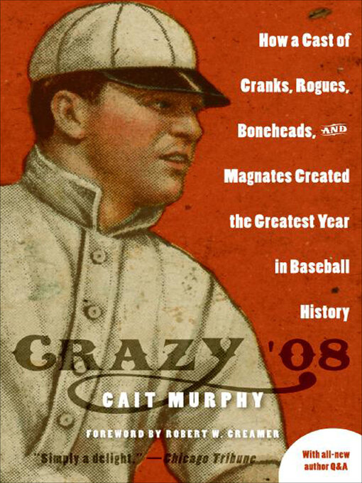 Title details for Crazy '08 by Cait N. Murphy - Wait list